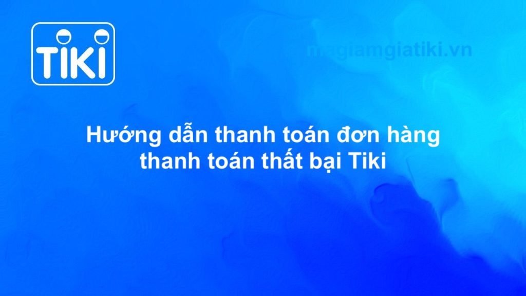 Thanh toán lại đơn hàng